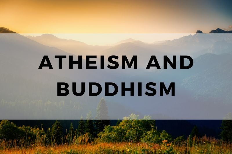 Atheism and Buddhism